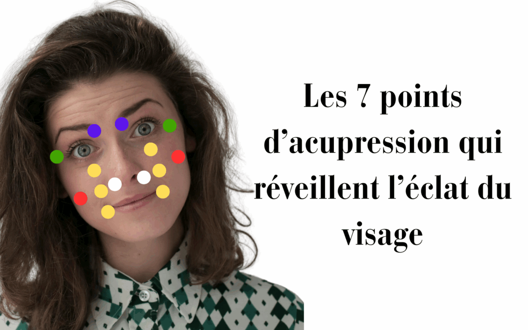 Les 7 points d’acupression qui réveillent l’éclat du visage